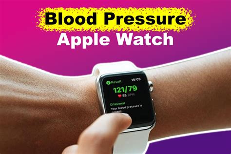 fake apple watch blood pressure monitor|can apple watch check blood pressure.